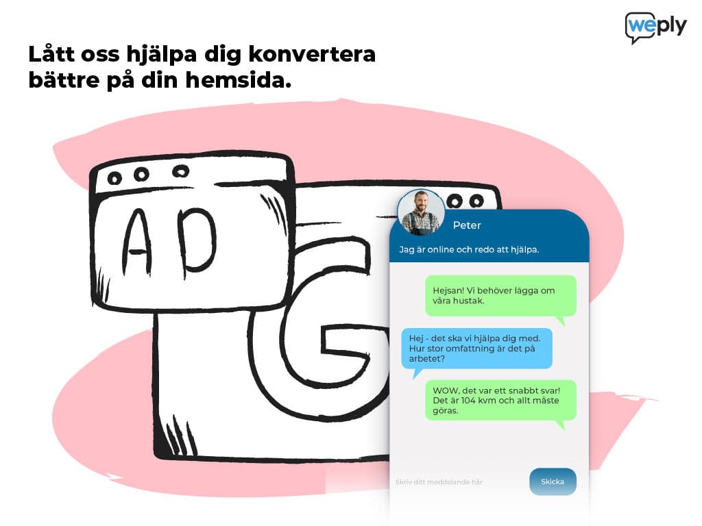Weply - Låt oss hjälpa dig konvertera bättre på din hemsida
